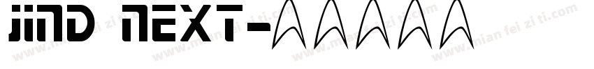 JIND NEXT字体转换